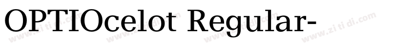 OPTIOcelot Regular字体转换